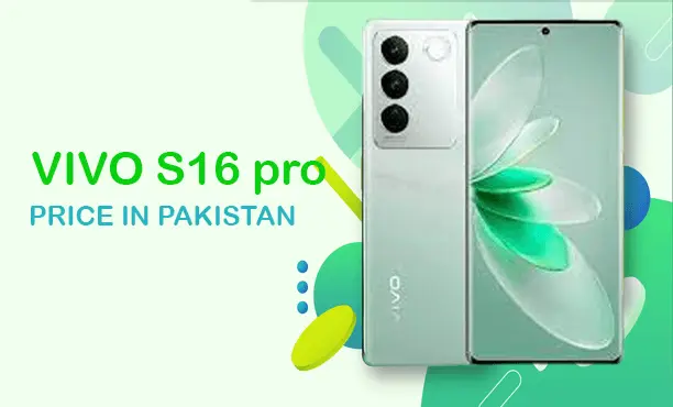 Vivo S16 pro Price in Pakistan