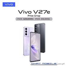 vivo v27e price in pakistan